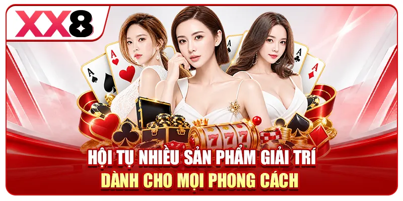 Hội tụ nhiều sản phẩm giải trí dành cho mọi phong cách 